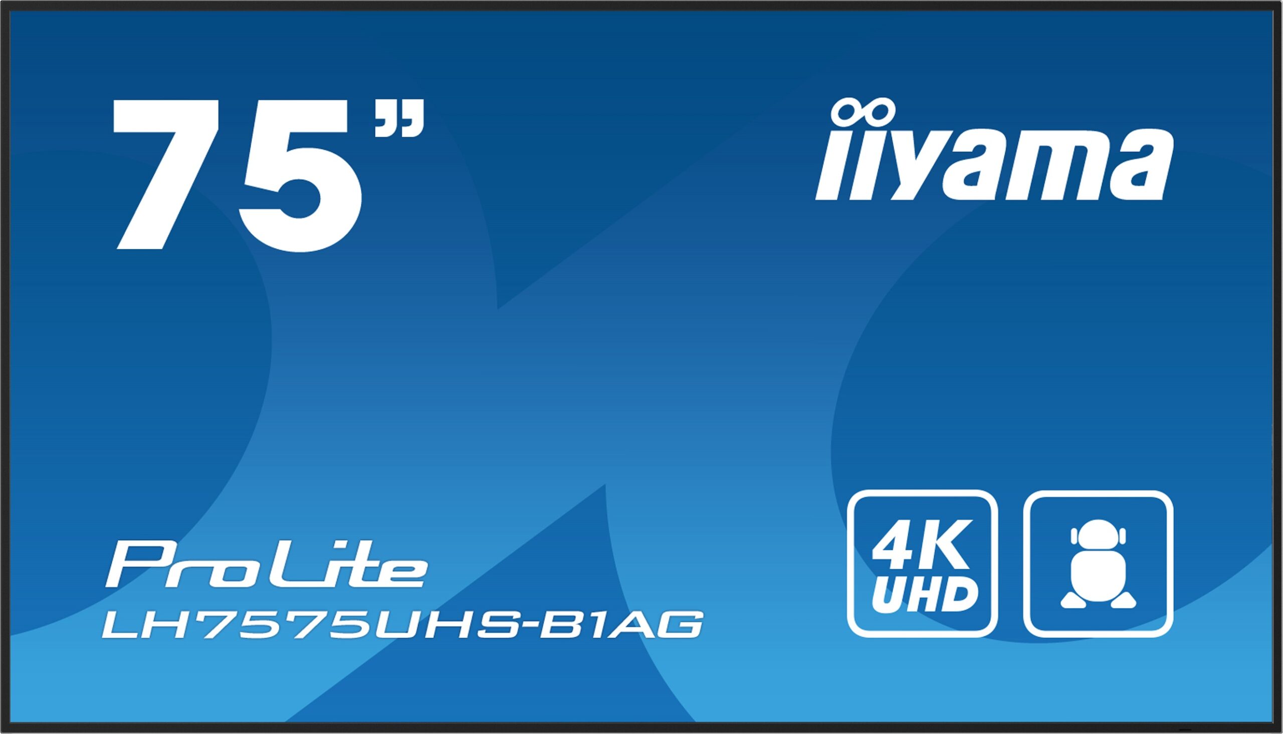 75" iiyama LH7575UHS-B1AG: IPS, 4K, 24/7, Android 11