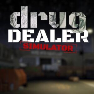 ESD Drug Dealer Simulator